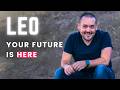Leo Your Future Is Arriving Faster Than You Think Next 6 Months Tarot