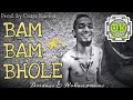 DRIDAXE Bam Bam Bhole Ft Poison OFFICIAL VIDEO Telugu Rap