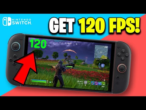How To Get 120 FPS In Fortnite On Nintendo Switch 2