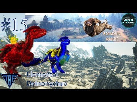 Hope Eternal Extinction E15 Elemental Deinonychus!  Ark Survival Evolved Modded Playthrough!
