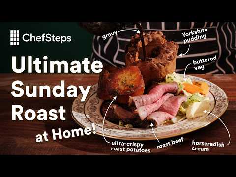 How to Make the Ultimate Sunday Roast