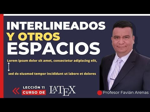 TODO lo que DEBES SABER sobre Interlineados y otros espacios en LaTeX