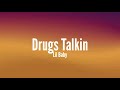 Lil Baby Drugs Talkin Lyrics