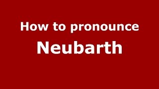 How to pronounce Neubarth