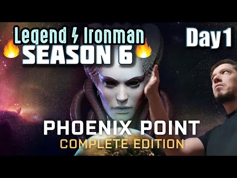 Phoenix Point Complete Edition (Legend/Ironman) - Season 6 Day 1