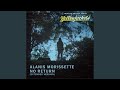 No Return Extended Version From The Original Series Yellowjackets