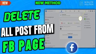 How to delete all post from Facebook page at once 2024 | New Method