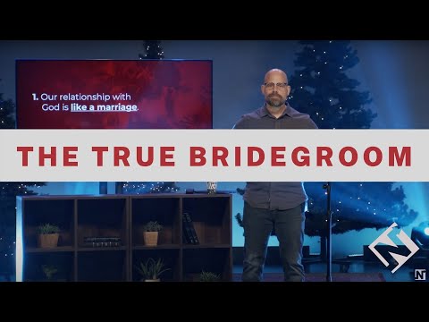 The True Bridegroom