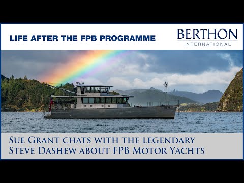 Steve Dashew Talks About FPB Motor Yachts and Life After the FPB Programme – A Berthon Int. Podcast