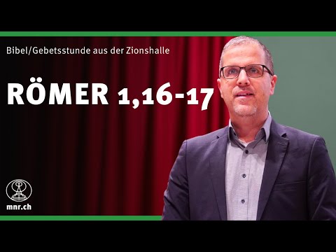 Römer 1,16-17 | Nathanael Winkler