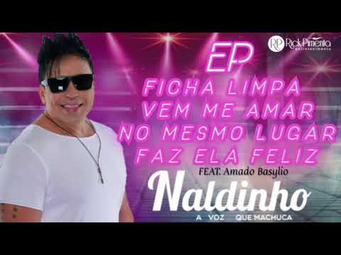 Vem Me Amar - Naldinho e Leo Rios
