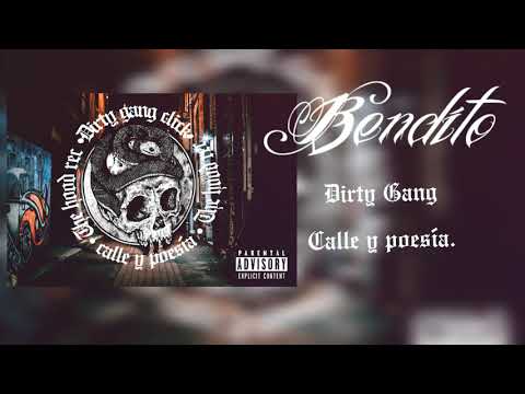 Bendito - Dirty Gang (Calle y poesía).