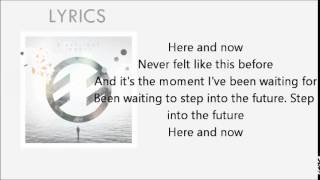 Here and Now Music Video