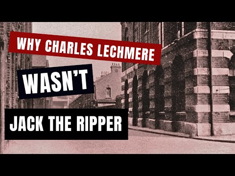 Why Charles Lechmere WAS NOT Jack The Ripper.