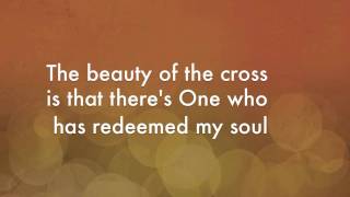 Jonny Diaz - Beauty of the Cross Lyrics (Official)