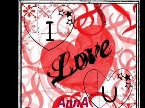 Weil ich dich liebe AnnA