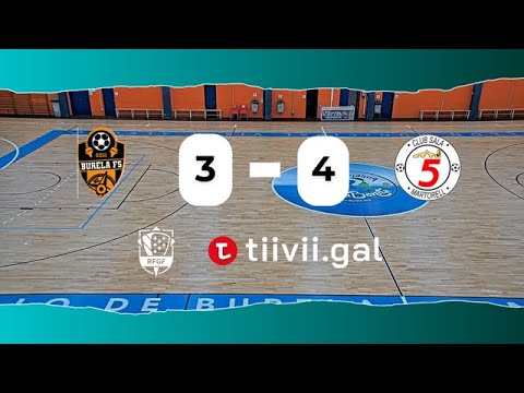 CD Burela FS vs Sala 5 Martorell • Segunda División Masculina FS