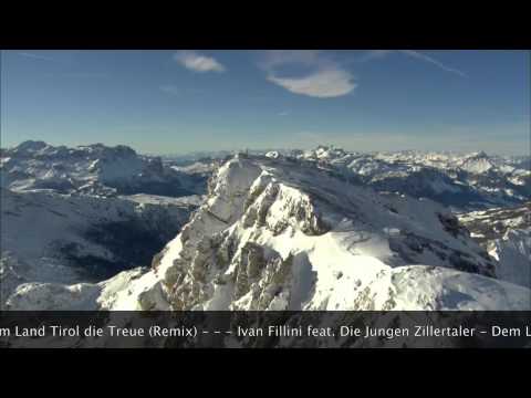 Ivan Fillini ft. Die JUZIs - Dem Land Tirol die Treue (Remix)