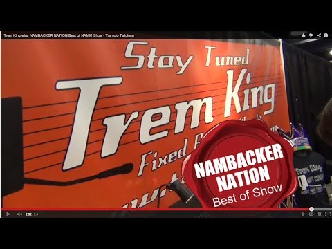 Trem King wins NAMBACKER NATION Best of NAMM Show - Tremolo Tailpiece