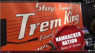 Trem King wins NAMBACKER NATION Best of NAMM Show - Tremolo Tailpiece