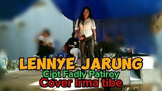 Download lagu LENNYE JARUNG || CIPT FADLY PATIROY || COVER IRMA TIBE mp3 Download lagu LENNYE JARUNG || CIPT FADLY PATIROY || COVER IRMA TIBE mp3