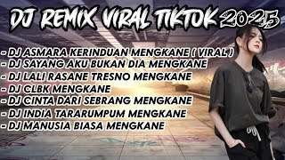 Download lagu DJ REMIX VIRAL TIKTOK  2025 ||DJ SELALU KU COBA PERTAHANKAN || DJ ASMARA KERINDUAN MENGKANE mp3