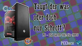 PC Check - CSL Sprint 5947 - Taugt der was?