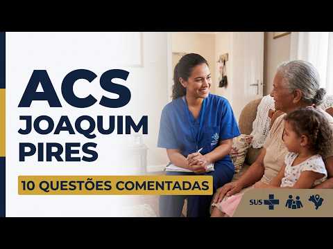 ACS Joaquim Pires PI: Questões Comentadas de Conhecimentos Específicos