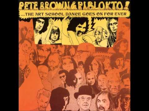 Pete Brown & Piblokto! - Things may come and things may go (1970)