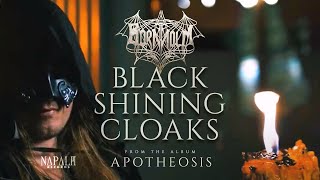Black Shining Cloaks Music Video