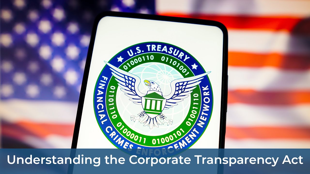 Understanding the Corporate Transparency Act