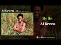 Al Green — Belle (Official Audio)