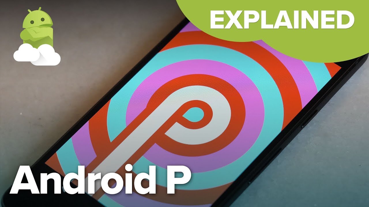 Android P (9.0) Features + what the update means for Google Pixel 3 - YouTube