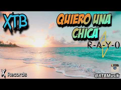 XTB-Quiero Una Chica Cover Feat El Rayo ⚡️ Nueva Musica De Verano 2021!La CANCION Que Nunca MORIRA🔥