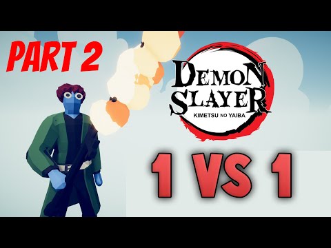 DEMON SLAYER 1v1 Tournament (part 2) ► Totally Accurate Battle Simulator (TABS UNIT CREATOR)