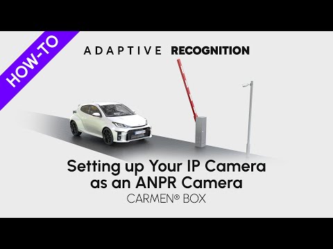 Getting started with Carmen BOX | 5. Setting Up Your IP Camera as an ANPR Camera