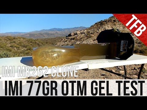 Home Defense 5.56mm Ammo: IMI's Mk 262 Clone 77gr OTM gel test