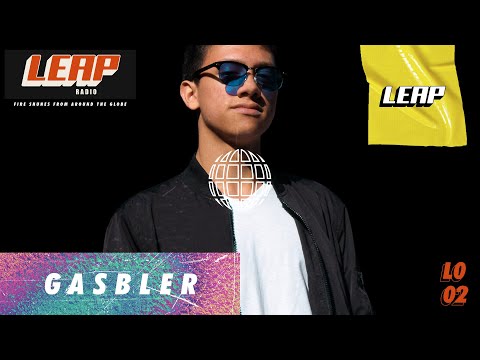Leap Radio 002 - Gasbler