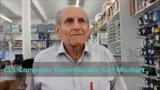 CLS   Computer Tel 0621716391 empfiehlt er gerne, da er gute Erfahrung in der Zu