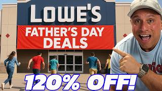 HUGE Lowe's Father's Day Tool Deal Savings - DON'T MISS Up to 120% OFF