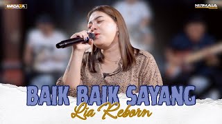 Download lagu BAIK BAIK SAYANG (WALI) - LIA REBORN || NIRMALA REBORN (COVER) mp3 Download lagu BAIK BAIK SAYANG (WALI) - LIA REBORN || NIRMALA REBORN (COVER) mp3