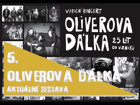 Oliverova Dálka - Oliverova dálka (aktuání sestava)