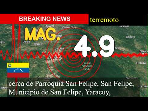 😱🚨 terremoto cerca de la Parroquia San Felipe, San Felipe, Municipio de San Felipe, Yaracuy, Venezue