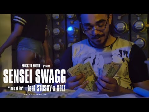 SENSEI SWAGG  Look At Em  feat STUSHY x REEZ official video Directed by CEO WORLDWIDE FILMS