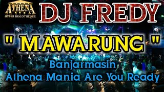 Download lagu DJ FREDY - MAWARUNG || Banjarmasin Athena Mania Are You Ready mp3 Download lagu DJ FREDY - MAWARUNG || Banjarmasin Athena Mania Are You Ready mp3
