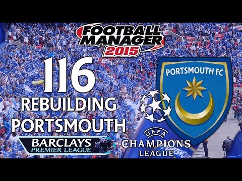 Rebuilding Portsmouth - Ep.116 The Biggest Of Tests (Bayern) | Football Manager 2015