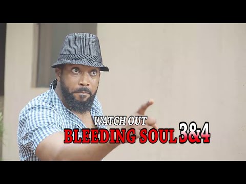 BLEEDING SOUL 3&4 (OFFICIAL TRAILER) - 2020 LATEST NIGERIAN NOLLYWOOD MOVIES