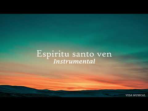 Espíritu Santo Ven (Barak) - Instrumental