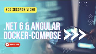 Download the video "Docker compose for angular and .net 6 in 5 minutes"