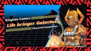 How powerful is life bringer Galactus